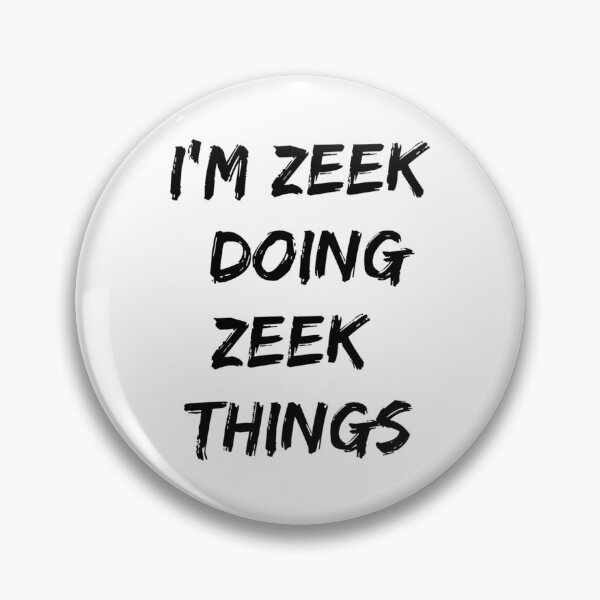 Item preview, ZEEK - I&x27;M ZEEK DOING ZEEK THINGS Classic T-Shirt designed and sold by SorenCalder.