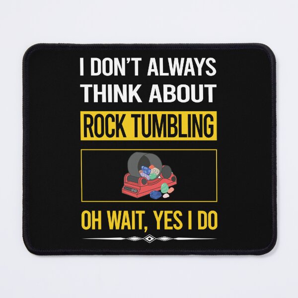 Item preview, Funny Yes I Do Rock Tumbling Tumbler designed and sold by gowenefkolaob.