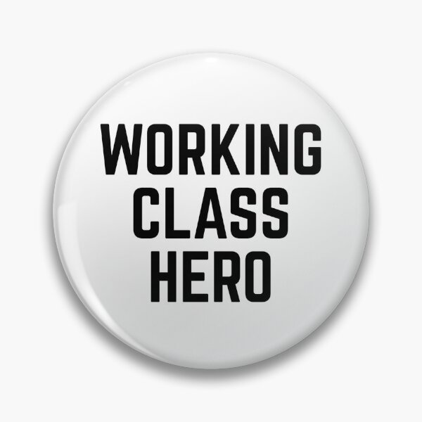 Item preview, Working Class Hero designed and sold by The Junto Shop.
