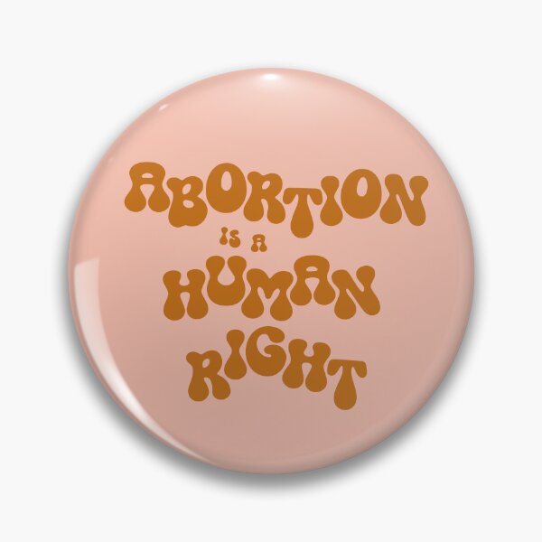 Item preview, Abortion Is A Human Right designed and sold by bykirstco.