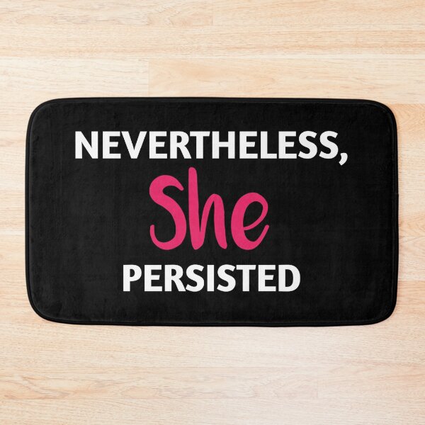 Item preview, Nevertheless She Persisted designed and sold by Tema EL.