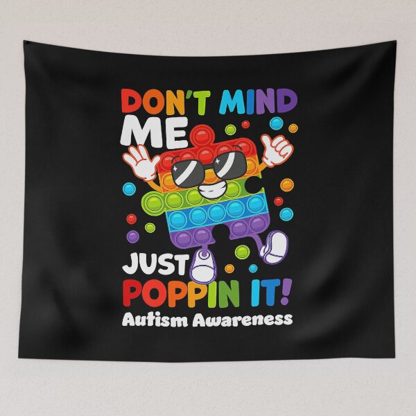 Item preview, Don't Mind Me Just Poppin It Fidget Puzzle Autism Awareness designed and sold by HaaChris-Artis.