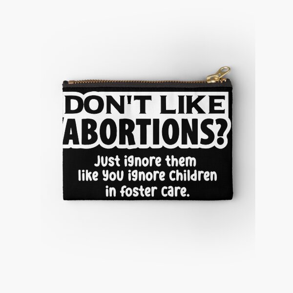 Item preview, don t like abortions shirt designed and sold by HowardBoehm.