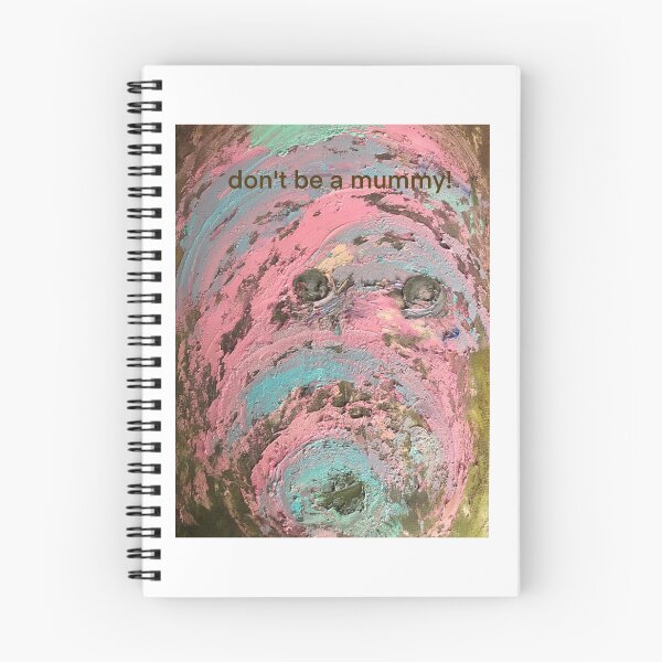 Item preview, don't be a mummy! designed and sold by Kozachenko.