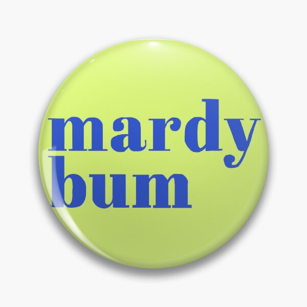 Item preview, Mardy bum designed and sold by ChelShaw13.