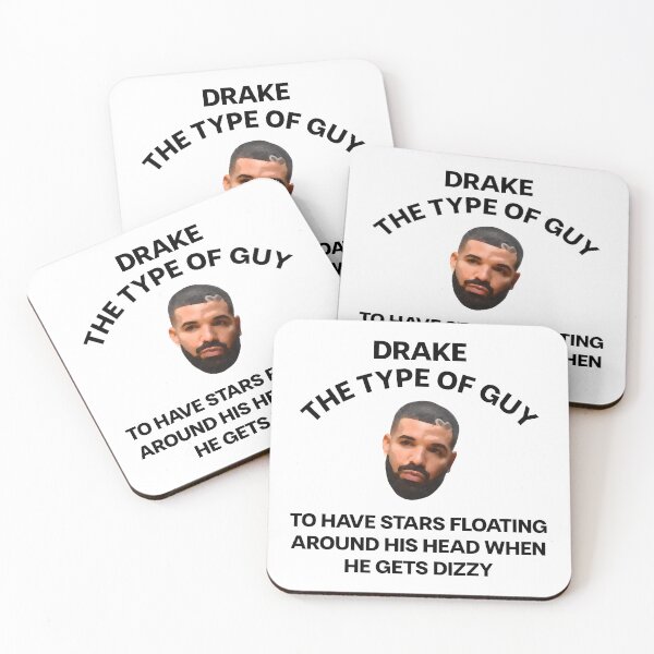 Item preview, DRAKE THE TYPE OF GUY TO HAVE STARS FLOATING AROUD HIS HEAD WHEN HE GETS DIZZY MEME designed and sold by mjtcrp.