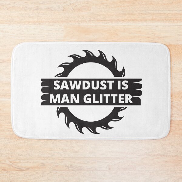 Item preview, Sawdust is man glitter designed and sold by JaneDesignsForU.