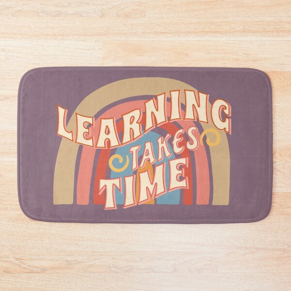 Item preview, Learning Takes Time Inspirational Teacher designed and sold by SocialLook.