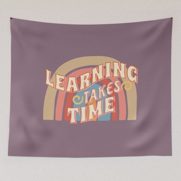 Item preview, Learning Takes Time Inspirational Teacher designed and sold by SocialLook.
