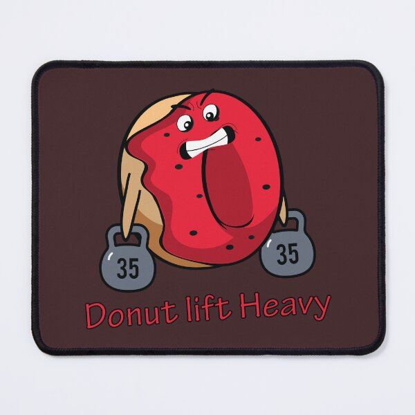 Item preview, Donut lift heavy eat donuts designed and sold by Donutlovers.