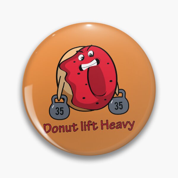 Item preview, Donut lift heavy eat donuts designed and sold by Donutlovers.