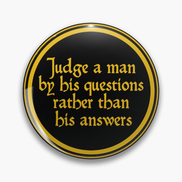 Item preview, Judge A Man By His Questions Rather Than His Answers - Voltaire designed and sold by JourneyCreative.