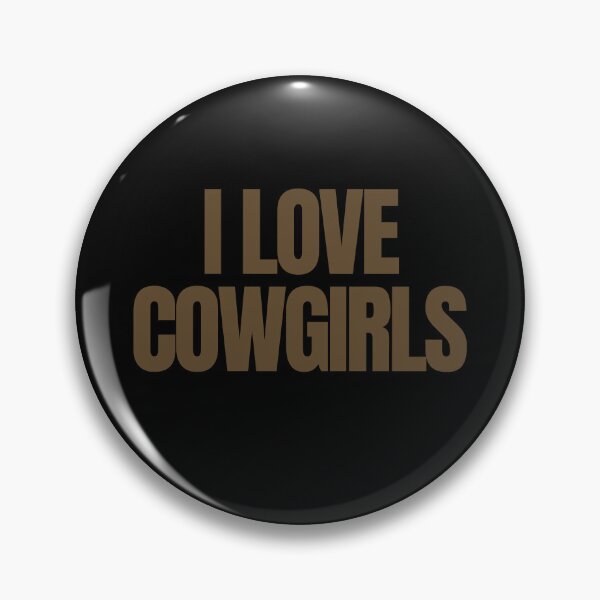 Item preview, I Love Cowgirls designed and sold by Peter Stawicki.