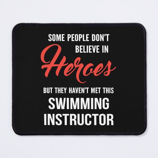 Item preview, Cool Gift For A Hero Swimming Instructor designed and sold by Just Be Different.