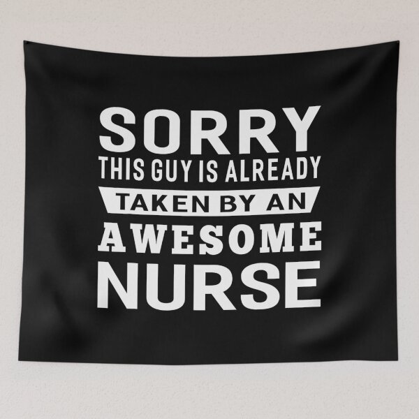 Item preview, This Guy Is Already Taken By An Awesome Nurse Men designed and sold by nauticalradar57.