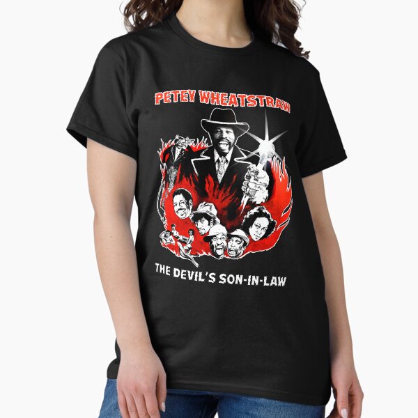 Petey Wheatstraw T-Shirts for Sale | Redbubble