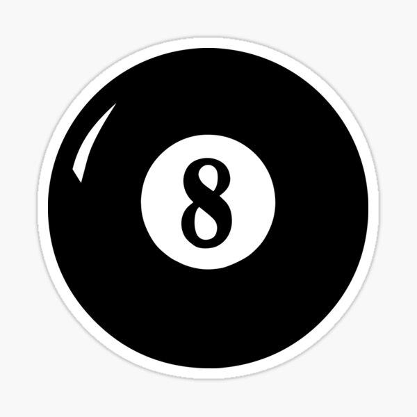 8 Ball Eight Ball Sticker For Sale By Desireeneves Redbubble