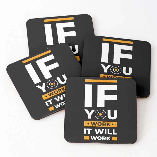 Item preview, If You Work It Will Work - Young Entrepreneur Inspirational Quote designed and sold by Optix.