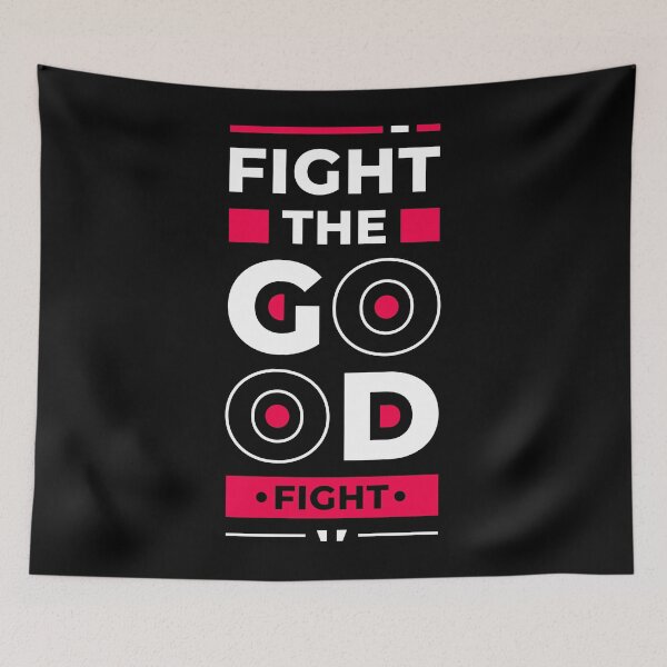 Item preview, Fight The Good Fight - Young Entrepreneur Inspirational Quote designed and sold by Optix.