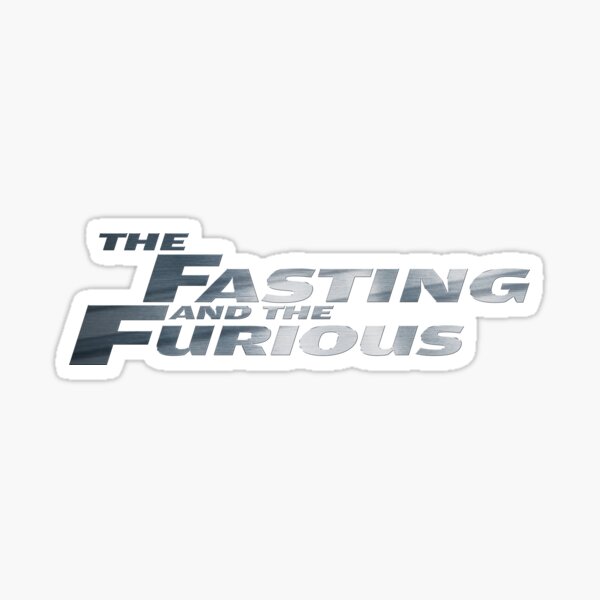 The Fasting and The Furious Sticker