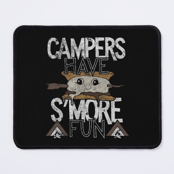 Item preview, Campers Have S'more Fun Campfire Camping Distressed designed and sold by BennetJaco.