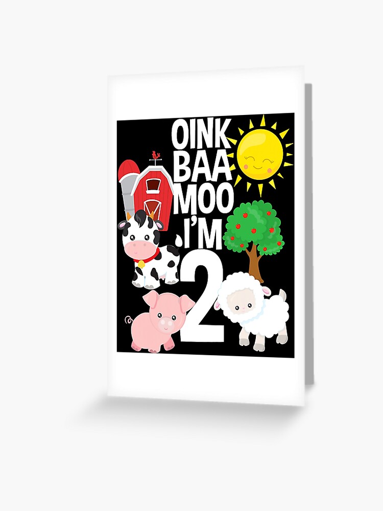 Oink Baa Moo I'm 2 Farm Theme Birthday Gift 2 Yrs Old Shirt Oink Baa Moo I'm 2 Farm Theme Birthday Gift 2 Yrs Old Shirt