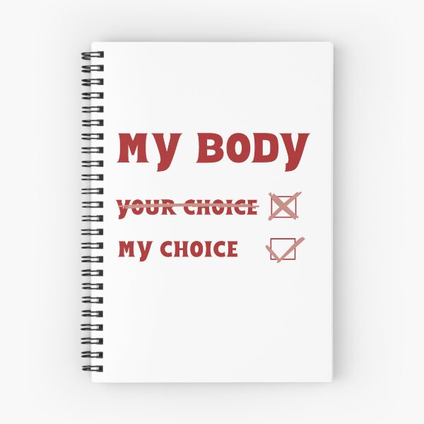 Item preview, My body My choice  designed and sold by Becky-Marie.