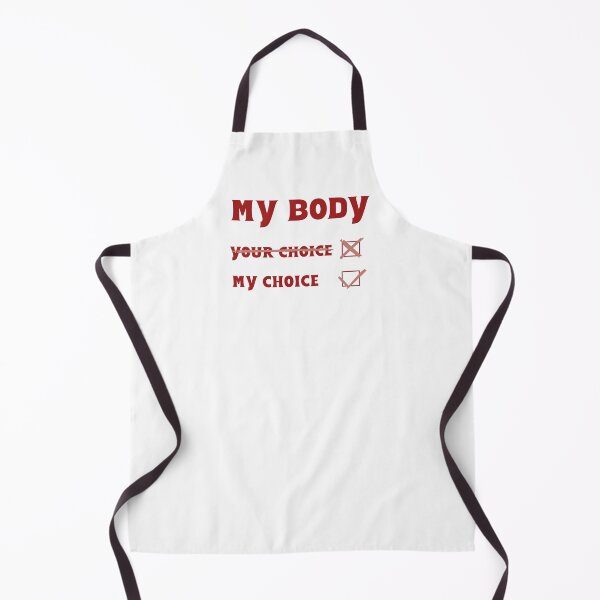 Item preview, My body My choice designed and sold by Becky-Marie.