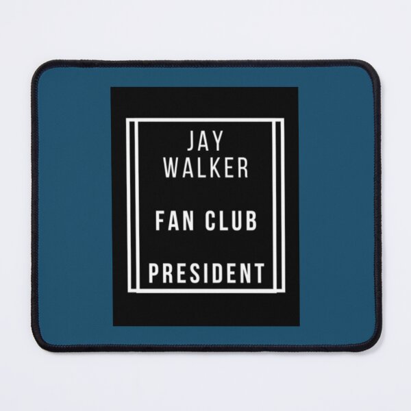 Item preview, Jay Walker Fan Club President   designed and sold by Shemanhi.