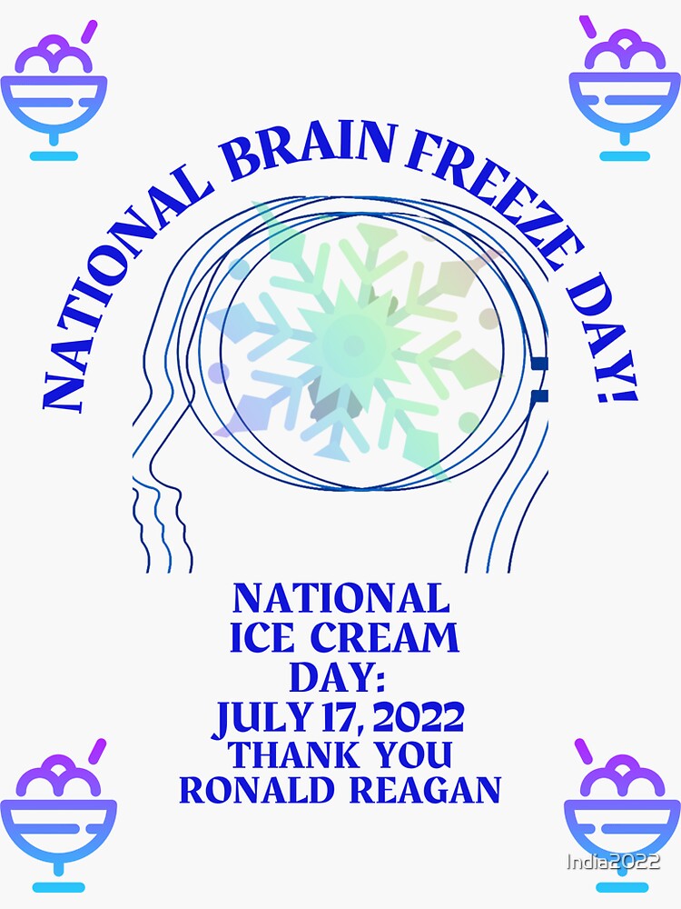 "National Ice Cream Day July 17, 2022" Sticker for Sale by India2022