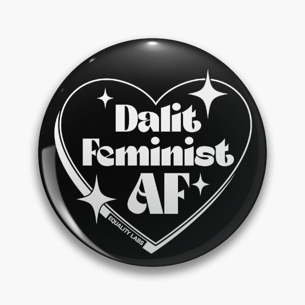Item preview, Dalit Feminist AF designed and sold by EqualityLabs.