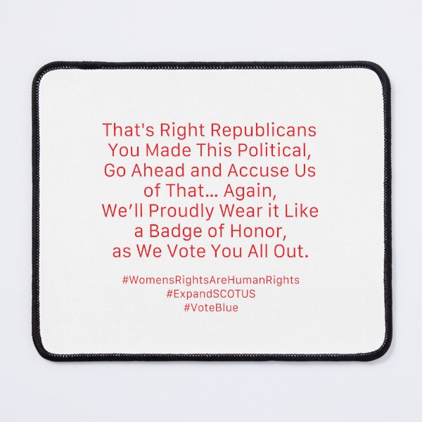 Item preview, Copy of That's Right Republicans, you Made this Political No. 2 designed and sold by Neil Feigeles.