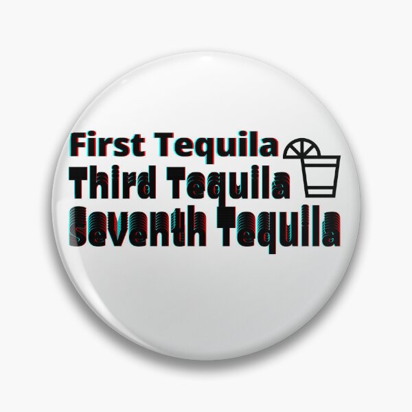 Artikelvorschau, Erster Tequila, Dritter Tequila, Siebter Tequila entworfen und verkauft von JaneDesignsForU.