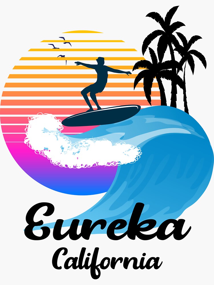 "Eureka California Seaside Retro Sunset" Sticker for Sale by