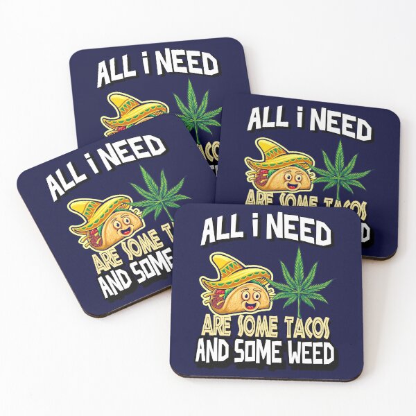 Item preview, All I need Tacos and Weed 420 Cannabis Marijuana Funny Fiesta designed and sold by YomeHayin.
