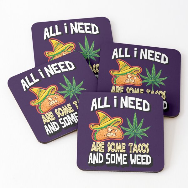 Item preview, All I need Tacos and Weed 420 Cannabis Marijuana Funny Fiesta designed and sold by YomeHayin.