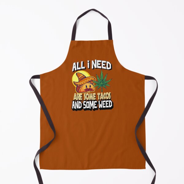Item preview, All I need Tacos and Weed 420 Cannabis Marijuana Funny Fiesta designed and sold by YomeHayin.