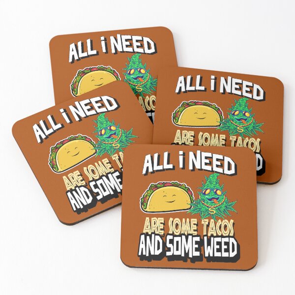 Item preview, All I need Tacos and Weed 420 Cannabis Marijuana Funny Fiesta designed and sold by YomeHayin.