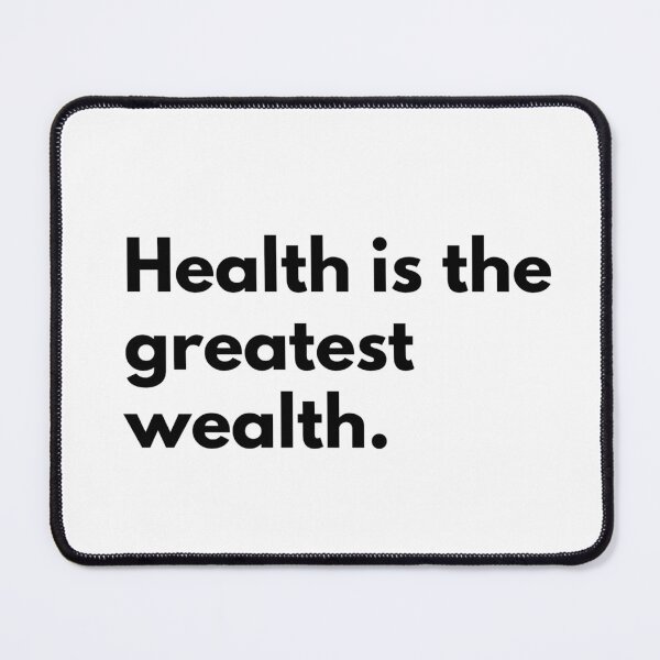 Item preview, Health is the greatest wealth. designed and sold by Dj Gavric998.