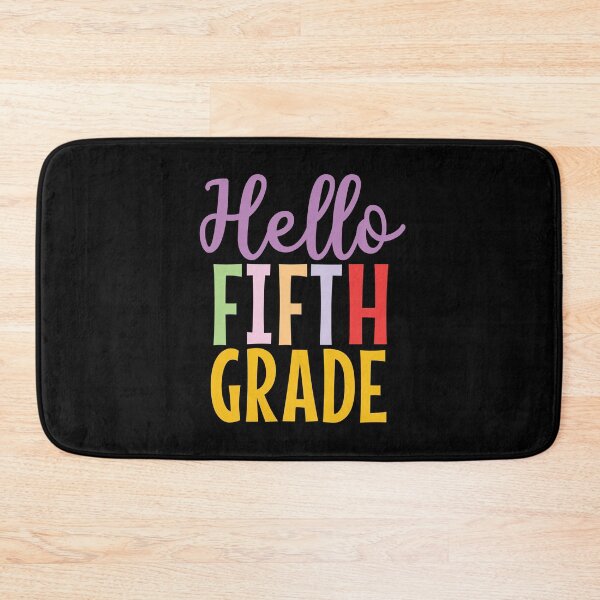 Item preview, Hello Fifth grade colorful text designed and sold by Think4Prints.