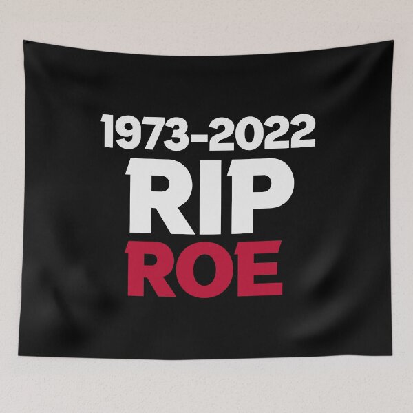 Item preview, RIP ROE 1973-2022 designed and sold by anes18.