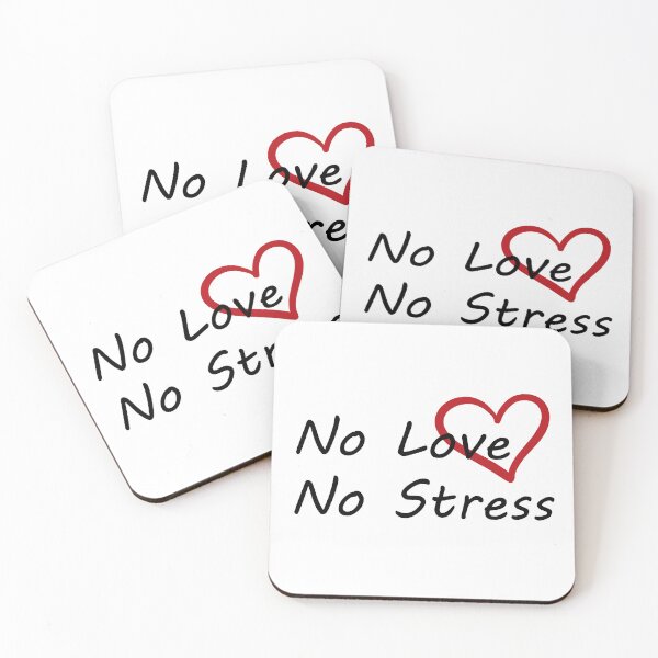 Item preview, No Love No Stress designed and sold by Robert J.