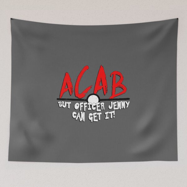 Item preview, ACAB but Jenny Can Get It designed and sold by TroytleArt.