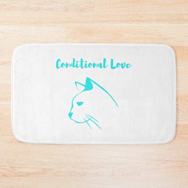 Item preview, Conditional Love Funny Cat designed and sold by HBVinyls.