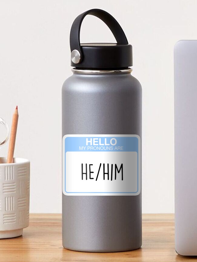 Thumbnail 1 of 3, Sticker, My pronouns are he and him designed and sold by aoifeenns.