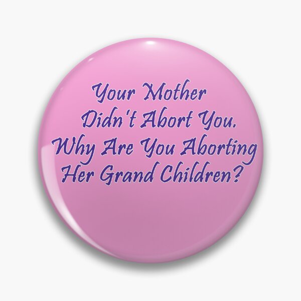 Item preview, Abort Grandkids? designed and sold by DVM2.