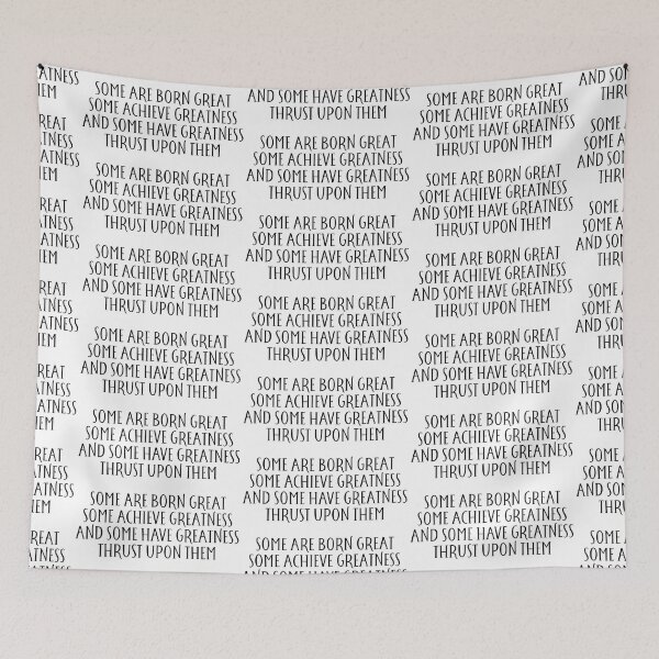 Item preview, Shakespeare twelfth night greatness quote designed and sold by taylor-lang.
