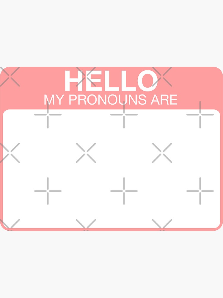 Thumbnail 3 of 3, Sticker, My pronouns are any [blank] designed and sold by aoifeenns.