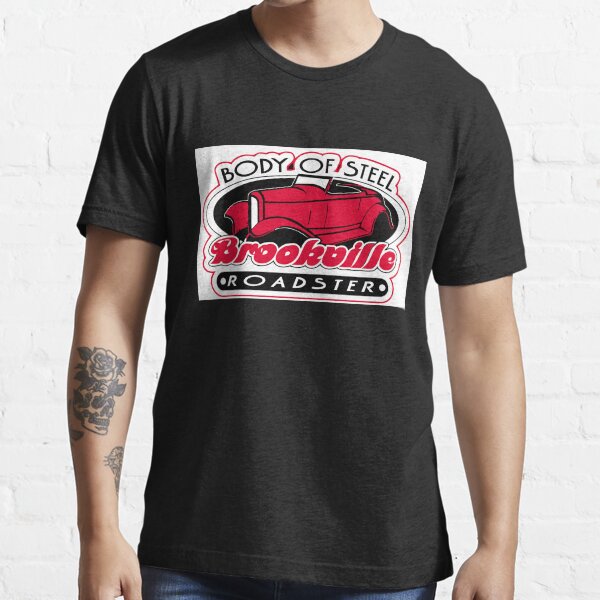 body of steel brookville roadster Essential T-Shirt