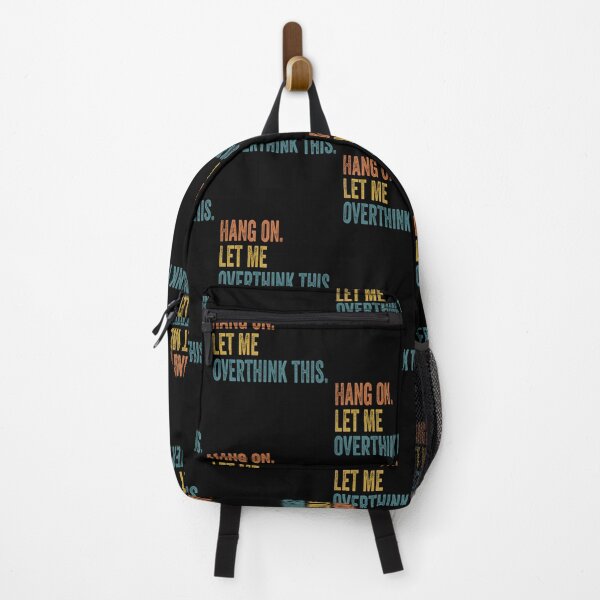 Item preview, Hang on. Let Me Overthink This. designed and sold by LEGACY10.